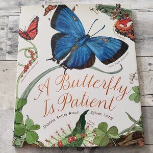 A Butterfly Is Patient Hardcover Children's Book